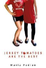 http://www.penguinrandomhouse.com/books/196646/jersey-tomatoes-are-the-best-by-maria-padian/